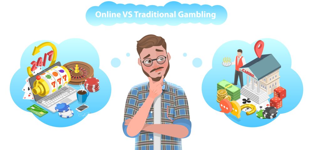 Online vs Traditional Gambling: A Clash of Two Worlds